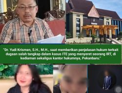 Dugaan Kriminalisasi IRT Dalam Kasus ITE di Polda Riau, Dr. Yudi Krismen: Diduga Ada Kekeliruan Dalam Prosedur Penyidikan