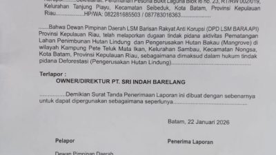 DPD LSM BARA API Resmi Laporkan PT Sri Indah Barelang ke Polda Kepri
