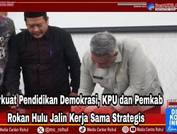 *Perkuat Pendidikan Demokrasi, KPU dan Pemkab Rokan Hulu Jalin Kerja Sama Strategis