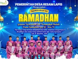 Pemerintah Desa Resam Lapis Mengucapkan Selamat Menunaikan Ibadah Puasa Ramadhan 1447 H/2026 M