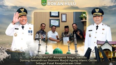 CSR Produktif PT Anugerah Niaga Sawindo Dorong Kemandirian Ekonomi Masjid Agung Islamic Center Rohul