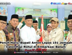 Penuh Haru, Bupati Anton Lepas 191 Jemaah Calon Haji Rohul di Embarkasi Batam