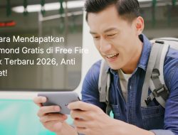 7 Cara Mendapatkan Diamond Gratis di Free Fire Max Terbaru 2026, Anti Ribet!