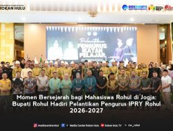 Momen Bersejarah bagi Mahasiswa Rohul di Jogja: Bupati Anton Hadiri Pelantikan Pengurus IPRY Rohul 2026-2027