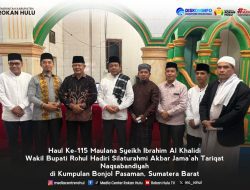 Haul Ke-115 Maulana Syeikh Ibrahim Al Khalidi* *Wakil Bupati Rohul Hadiri Silaturahmi Akbar Jama’ah Tariqat Naqsyabandiyah di Kumpulan Bonjol Pasaman.