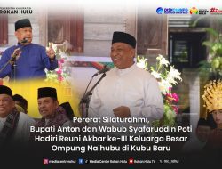 Pererat Silaturahmi, Bupati Anton Hadiri Reuni Akbar ke-3 Keluarga Besar Ompung Naihubu di Kubu Baru