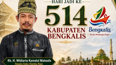 Kh. H. Widiarto Kamalul Matwafa Ucapkan Selamat Hari Jadi ke-514 Kabupaten Bengkalis