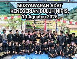 Musdat Kenegerian Buluh Nipis Dibuka Wakil Bupati Kampar, Dorong Pengakuan Masyarakat Hukum Adat melalui Perbup