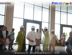 Pastikan Progres Berjalan, Bupati Anton Tinjau Langsung Pekerjaan Mal Pelayanan Publik Rokan Hulu