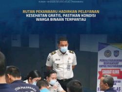 Rutan Pekanbaru Hadirkan Pelayanan Kesehatan Gratis, Pastikan Kondisi Warga Binaan Terpantau